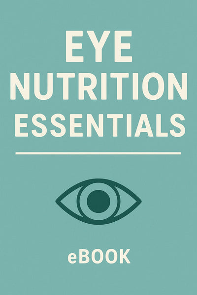 Eye Nutrition Essentials eBook
